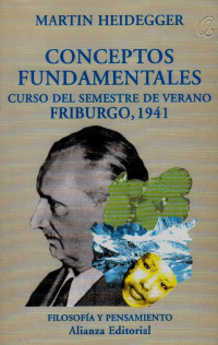 Martin Heidegger — Conceptos fundamentales (Curso del sememestre de verano Friburgo,1941)