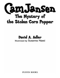 David A. Adler — The Mystery of the Stolen Corn Popper