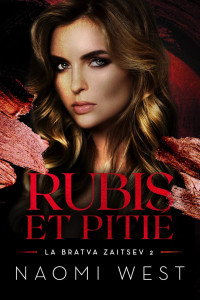 Noami West — Rubis et pitié