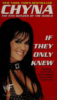Laurer, Joanie — Chyna : if they only knew