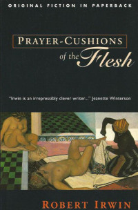 Robert Irwin — Prayer-Cushions of the Flesh