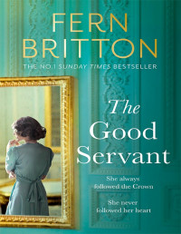 Fern Britton — The Good Servant