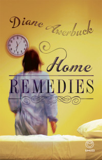 Diane Awerbuck — Home Remedies