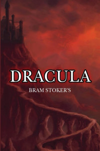 Bram Stoker — Dracula