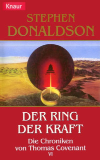 Stephen R. Donaldson — 06-Der Ring der Kraft