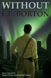 E. E. Borton — Without