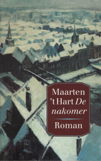 Maarten ’t Hart — De nakomer