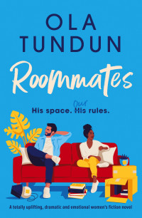 Tundun, Ola — Roommates