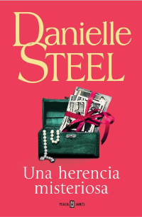 Danielle Steel — Una herencia misteriosa