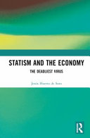 Jesús Huerta de Soto — Statism and the Economy