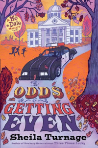 Sheila Turnage — The Odds of Getting Even