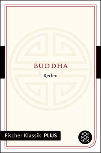 Buddha — Reden