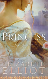 Elizabeth Elliott — The Princess