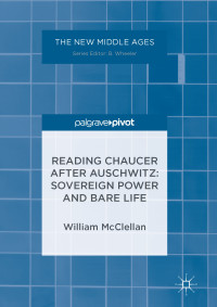 William McClellan — Reading Chaucer After Auschwitz