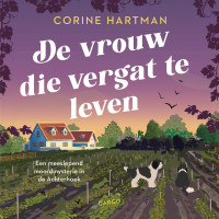Corine Hartman — De vrouw die vergat te leven