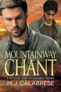 M J Calabrese — Mountainway Chant