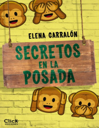 Elena Garralón [Garralón, Elena] — Secretos en la posada