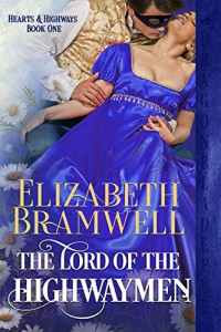 Elizabeth Bramwell — The Lord of the Highwaymen