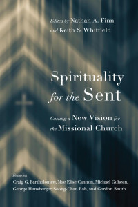 Nathan A. Finn — Spirituality for the Sent