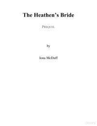 Iona McDuff — The Heathens Bride