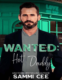 Sammi Cee — Wanted: Hot Daddy
