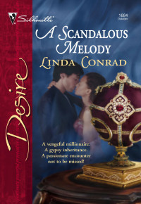 Linda Conrad — A Scandalous Melody