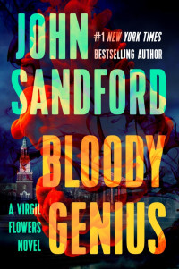 John Sandford — Bloody Genius (Virgil Flowers, #12)