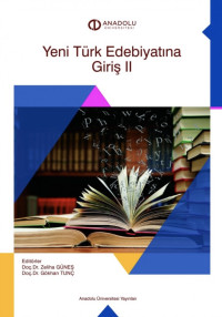 Beyhan Kanter, Hülya Argunşah, Yılmaz Daşçıoğlu, Soner Akpınar — Yeni Türk Edebiyatına Giriş 2