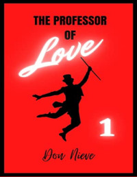 Don Nieve — The Professor of Love 1