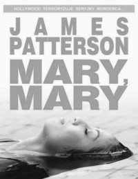 PATTERSON JAMES — Alex Cross 11 - Mary Mary