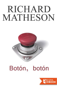 Richard Matheson — Botón, botón