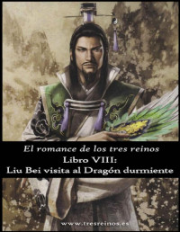 Luo Guanzhong — Liu Bei Visita Al Dragón Durmiente