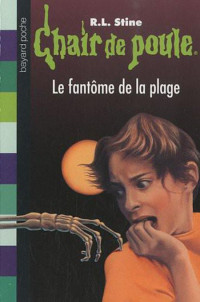 Stine rl [Stine rl] — Le fantôme de la plage