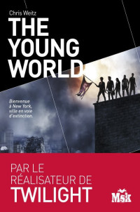 Weitz Chris [Weitz Chris] — The Young World