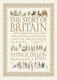 Dillon, Patrick — The Story of Britain