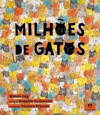 Wanda Gág — Milhões de gatos