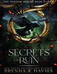 Brenda K Davies — Secrets of Ruin