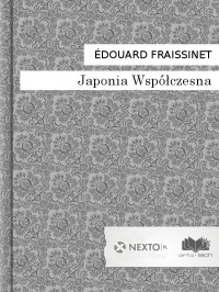 Fraissinet, Édouard — Japonia współczesna