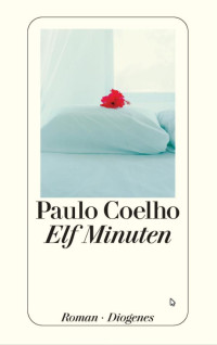 Coelho, Paulo — Elf Minuten