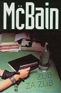 McBain Ed — Zub za zub