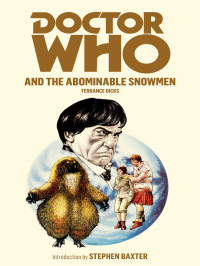 Terrance Dicks — Doctor Who: Abominable Snowmen