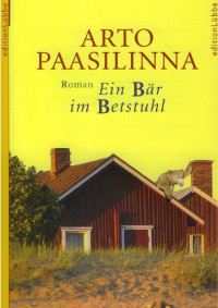 Paasilinna, Arto — Ein Bär im Betstuhl