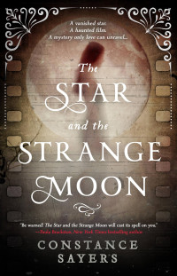 Constance Sayers — The Star and the Strange Moon