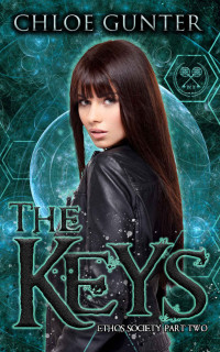 Chloe Gunter [Gunter, Chloe] — The Keys