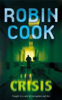 Robin Cook — Crisis