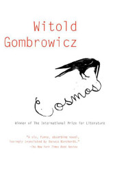 Witold Gombrowicz — Cosmos