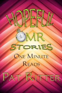 Pat Ritter — Hopeful - OMR - Stories