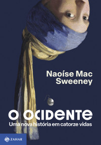 Naoíse Mac Sweeney — O Ocidente