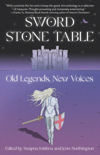 Old Legends, New Voices — Sword Stone Table
