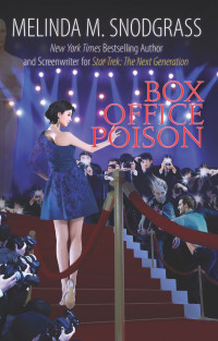 Melinda M. Snodgrass — Box Office Poison